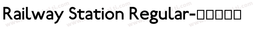 Railway Station Regular字体转换